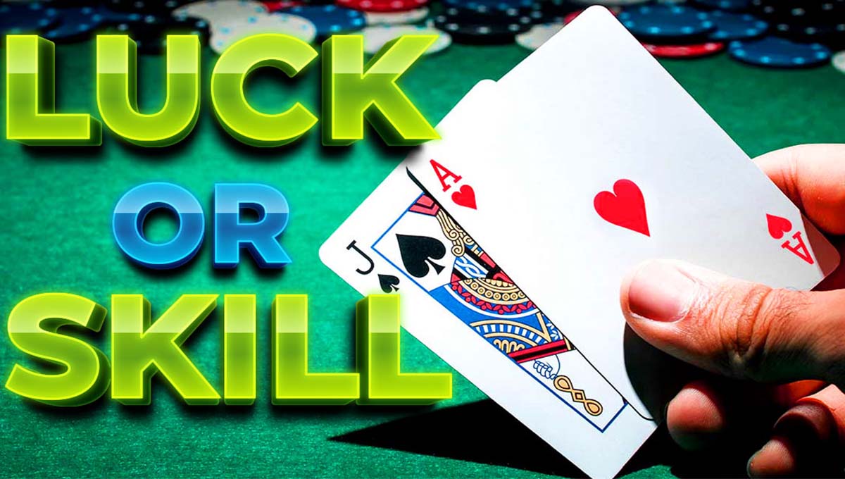 Is Blackjack A Skill Or Luck Singapore